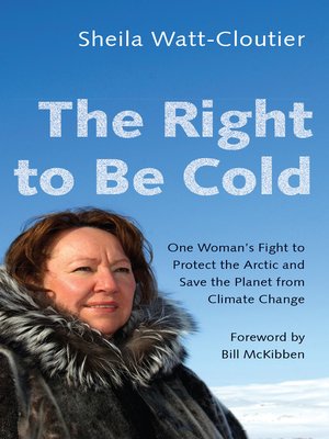 cover image of The Right to Be Cold